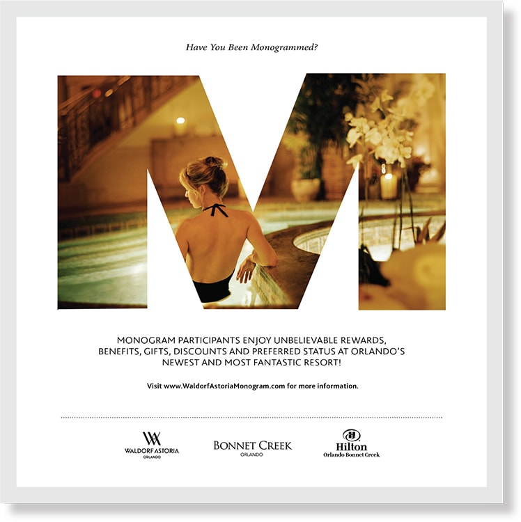 Image | Waldorf Astoria | Bonnet Creek | Hilton Monogram Promotion Ad